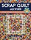 Scrap Quilt Secrets