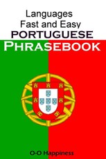 Languages Fast and Easy ~ Portuguese Phrasebook