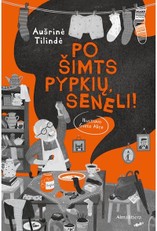Po šimts pypkių, seneli! Metų knyga vaikams 2025