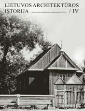 Lietuvos architektūros istorija IV