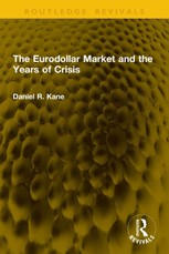 The Eurodollar Market and the Years of Crisis
