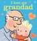 I Love My Grandad