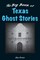 The Big Book of Texas Ghost Stories