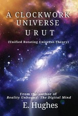 A Clockwork Universe