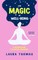 The Magic of Well-Being