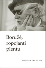 Boružė, ropojanti plentu