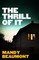The Thrill of It
