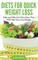 Diets for Quick Weight Loss: Safe and Effective Diet Ideas That Will Help You Lose Weight