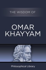 The Wisdom of Omar Khayyam
