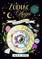 A Mystical Coloring Book: Zodiac Magic