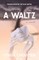 A Waltz