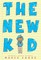 The New Kid