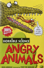 Angry Animals (Horrible Science)