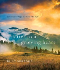 Letter to a Grieving Heart