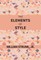 The Elements Of Style