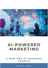 Kruse, P: AI-Powered Marketing