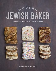 Modern Jewish Baker: Challah, Babka, Bagels & More