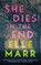 She Dies in the End