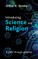 Introducing Science and Religion