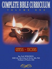 Complete Bible Curriculum Vol. 1