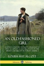 An Old-Fashioned Girl