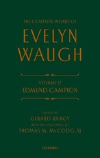 Complete Works of Evelyn Waugh: Edmund Campion