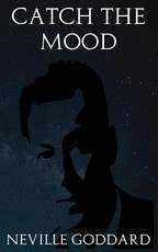 Catch the Mood