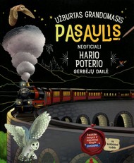 Užburtas grandomasis pasaulis: neoficiali Hario Poterio gerbėjų dailė