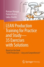 Lean Production Training for Practice and Study - 35 Exercises with Solutions