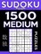 Sudoku Book 1,500 Medium Puzzles