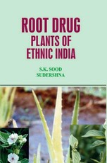 Root Drug Plants of Ethnic India