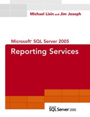 Microsoft SQL Server 2005 Reporting Services