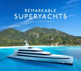 Remarkable Superyachts