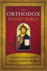 Orthodox Study Bible-OE-With Some NKJV