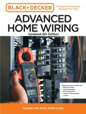 Black and Decker Advanced Home Wiring 6th Edition