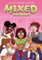 Mixed Signals: A Graphic Novel (Mixed Feelings #2)