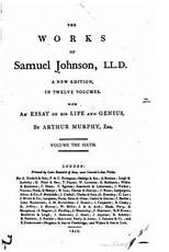 The Works of Samuel Johnson, LL.D. - Vol. VI