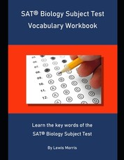 SAT Biology Subject Test Vocabulary Workbook