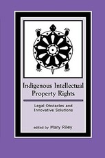 Indigenous Intellectual Property Rights