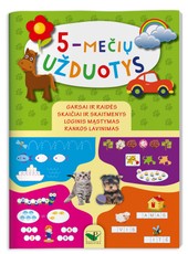 5-mečių užduotys: rankos lavinimas, loginis mąstymas, garsai ir raidės, skaičiai ir skaitmenys
