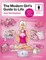 The Modern Girl's Guide to Life