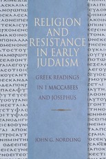 Religion and Resistance in Early Judaism