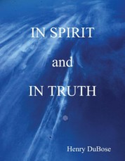In Spirit and In Truth