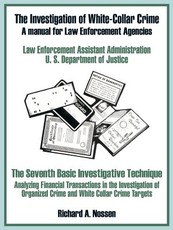 The Investigation of White-Collar Crime