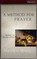 A Method for Prayer: Freedom in the Face of God