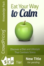 Eat Your Way To Calm