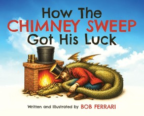 How the Chimney Sweep Got His Luck