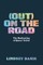 (Out) on the Road