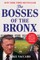 The Bosses of the Bronx