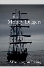 The Money Diggers